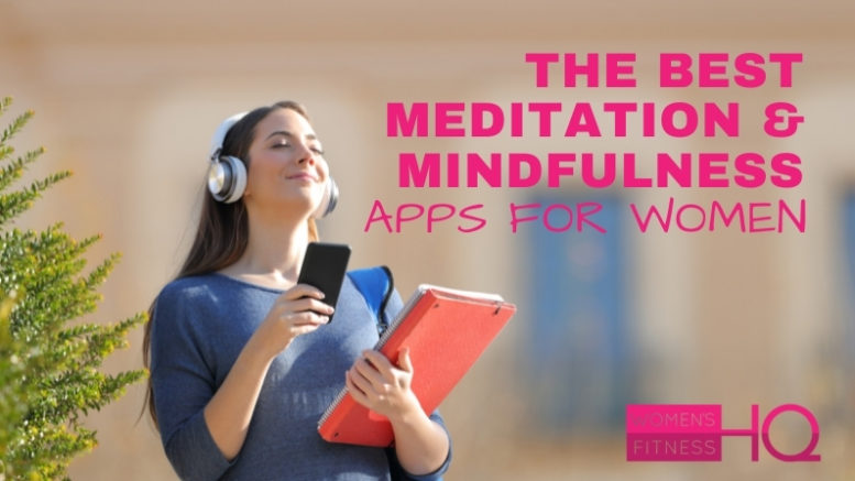 The Best Meditation Apps For Stress, Anxiety, Sleep, And More (2021 ...